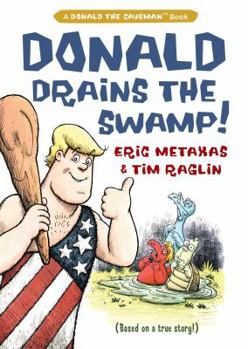 Hardcover Donald Drains the Swamp [Large Print] Book