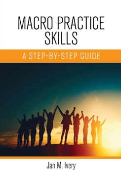 Paperback Macro Practice Skills: A Step-by-Step Guide Book
