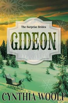 Gideon - Book #3 of the Surprise Brides