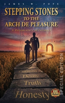Hardcover Stepping Stones to the Arch De Pleasure: Special Edition Book