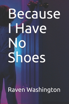 Paperback Because I Have No Shoes Book