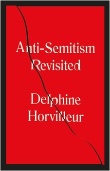 Paperback Anti-Semitism Revisited: How the Rabbis Made Sense of Hatred Book