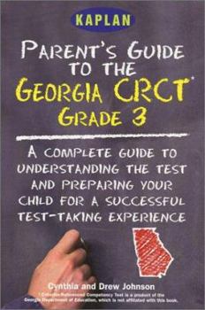 Paperback Parent's Guide to the Georgia CRCT for Grades 3 Book