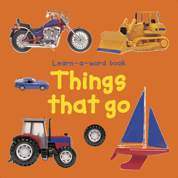 Board book Learn a Word Book: Things That Go Book