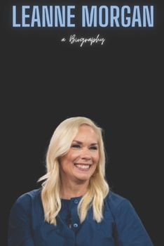 Paperback Leanne Morgan: a Biography Book