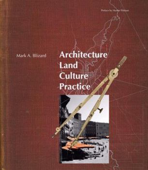 Paperback Architecture: Land Culture Practice Book