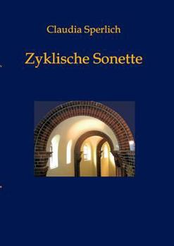 Paperback Zyklische Sonette [German] Book