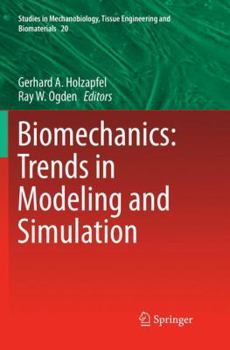 Paperback Biomechanics: Trends in Modeling and Simulation Book