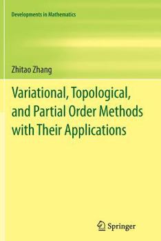 Paperback Variational, Topological, and Partial Order Methods with Their Applications Book