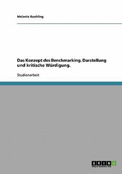Paperback Das Konzept des Benchmarking. Darstellung und kritische Würdigung. [German] Book