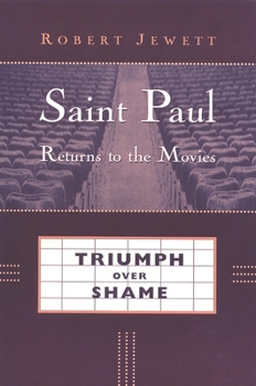 Paperback Saint Paul Returns to the Movies: Triumph Over Shame Book