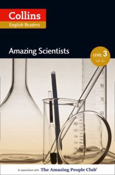 Kindle Edition Amazing Scientists: Level 3, B1 (Collins Amazing People ELT Readers) Book