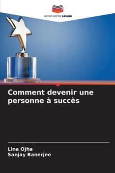 Paperback Comment devenir une personne à succès [French] Book