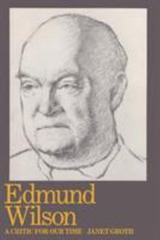 Hardcover Edmund Wilson: Critic for Our Time Book