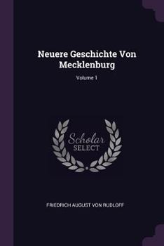 Paperback Neuere Geschichte Von Mecklenburg; Volume 1 Book