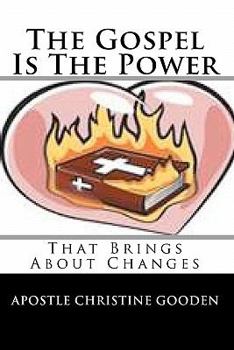 Paperback The Gospel Is The Power Book