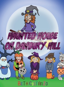 Hardcover Haunted House on Danbury Hill Book