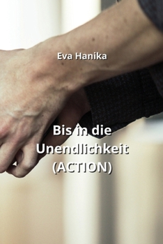 Paperback Bis in die Unendlichkeit (ACTION) [German] Book