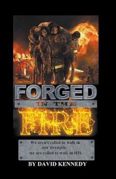 Paperback Forged In The Fire Book