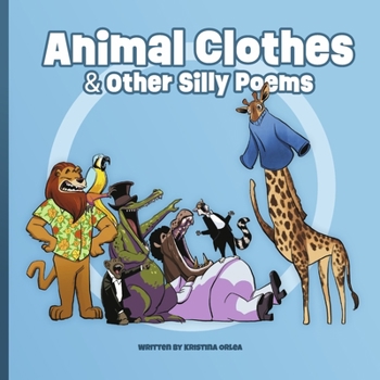 Paperback Animal Clothes & Other Silly Poems Book