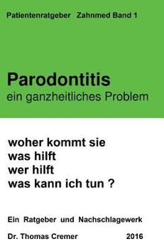 Hardcover Parodontitis ein ganzheitliches Problem [German] Book