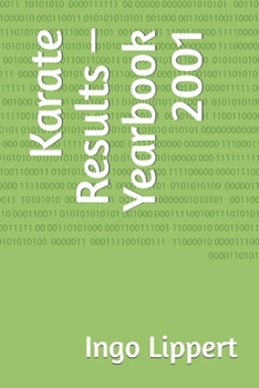 Paperback Karate Results - Yearbook 2001 Book