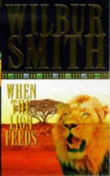 Paperback When the Lion Feeds Book