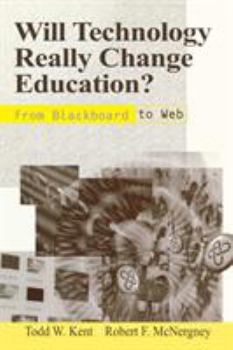 Paperback Will Technology Really Change Education?: From Blackboard to Web Book