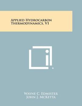 Paperback Applied Hydrocarbon Thermodynamics, V1 Book