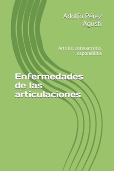 Enfermedades de las articulaciones (Tratamiento natural) (Spanish Edition)