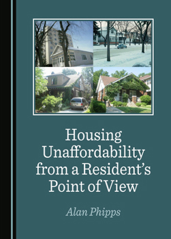 Hardcover Housing Unaffordability from a Resident’s Point of View Book