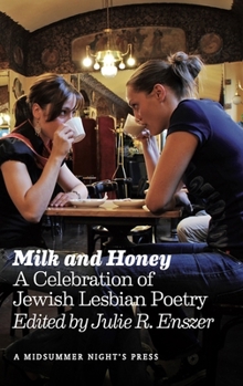 Paperback Milk and Honey: A Celebration of Jewish Lesbian Poetry Book