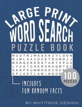 Paperback Large Print Word Search Puzzle Book: Includes Fun Random Facts [Large Print] Book
