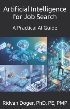 Paperback Artificial Intelligence for Job Search: A Practical AI Guide Book