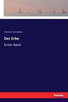 Paperback Der Erbe: Erster Band [German] Book