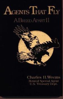 Hardcover Agents That Fly: A Breed Apart II Book