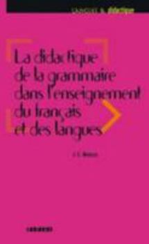 Paperback La didactique de la grammaire dans l'enseignement du français et des langues - Livre [French] Book