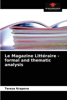Paperback Le Magazine Littéraire - formal and thematic analysis Book
