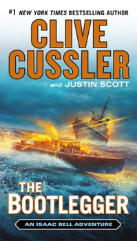The Bootlegger - Book #7 of the Isaac Bell