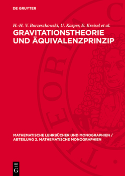 Hardcover Gravitationstheorie Und Äquivalenzprinzip [German] Book