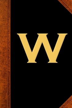 2020 Daily Planner Monogram W Personalized Monogram W Vintage 388 Pages: 2020 Planners Calendars Organizers Datebooks Appointment Books Agendas