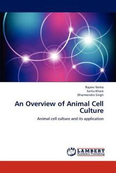 Paperback An Overview of Animal Cell Culture Book