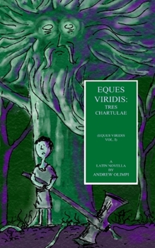 Paperback Eques Viridis: A Latin Novella [Latin] Book