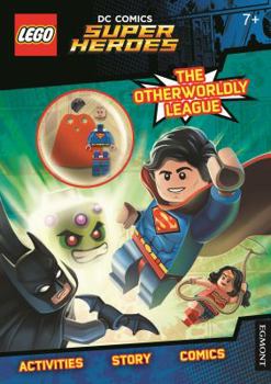 Paperback Lego DC Super Heroes: The Otherworldy League! (Activity Book with Superman Minifigure) Book