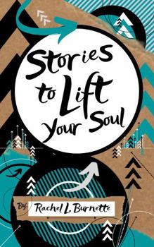 Paperback Stories to Lift Your Soul Book