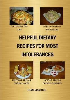 Paperback Helpful Dietary Recipes For Most Intolerances Book