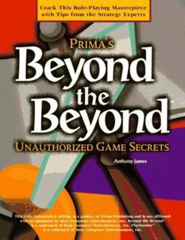 Paperback Beyond the Beyond: Unauthorized Game Secrets Book