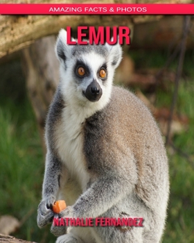 Paperback Lemur: Amazing Facts & Photos Book