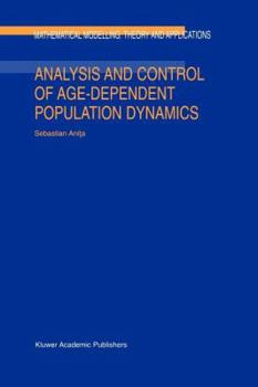 Paperback Analysis and Control of Age-Dependent Population Dynamics Book