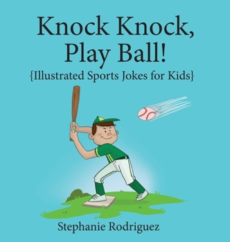 Hardcover Knock, Knock, Play Ball! Book